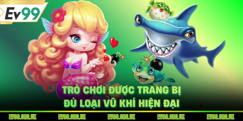 Trò chơi được trang bị đủ loại vũ khí hiện đại